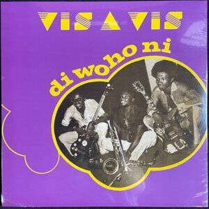 Vis-A-Vis, Do Wo Ho Ni, Vinyl Record, NEW LP Ghana, Africa, African World Music